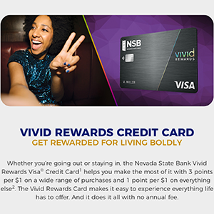 Nevada State Bank: Vivid Rewards Credit Card
