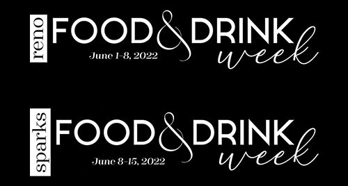 70+ Local Establishments Will Be Participating in the 2022 Reno & Sparks Food & Drink Weeks