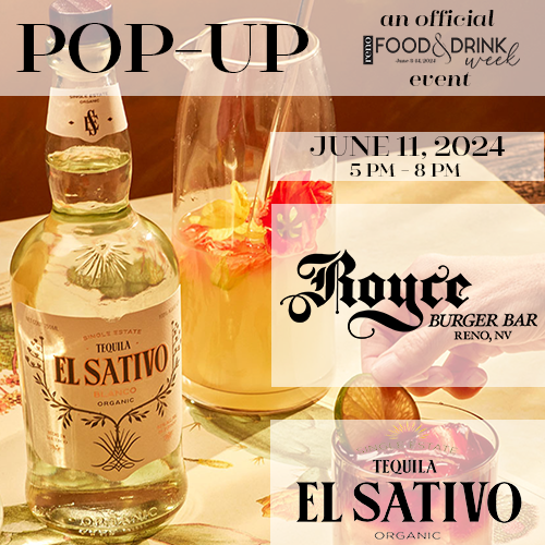 2024 Reno Food & Drink Week El Sativo Pop-Up at Royce on June 11, 2024.